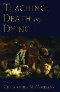 Teaching Death and Dying