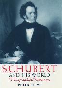 Schubert and his World