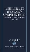 Catholicism in the Second Spanish Republic