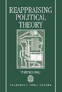 Reappraising Political Theory: Revisionist Studies in the History of Political Thought