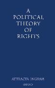 A Political Theory of Rights