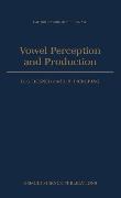 Vowel Perception and Production