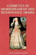 Cosmetics in Shakespearean and Renaissance Drama