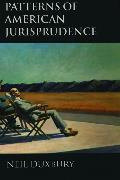 Patterns of American Jurisprudence