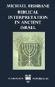 Biblical Interpretation in Ancient Israel