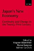 Japan's New Economy: Continuity and Change in the Twenty-First Century