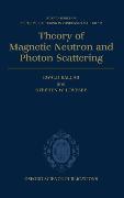 Theory of Magnetic Neutron and Photon Scattering