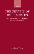 The Physics of Duns Scotus: The Scientific Context of a Theological Vision