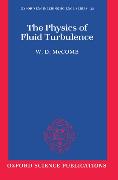 The Physics of Fluid Turbulence