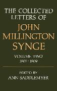 The Collected Letters of John Millington Synge: Volume 2: 1907-1909
