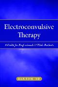 Electroshock: Healing Mental Illness