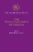The Oxford Shakespeare: The Two Gentlemen of Verona