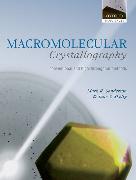 Macromolecular Crystallography: Conventional and High Throughput Methods