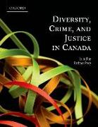 Diversity, Crime, and Justice in Canada