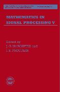 Mathematics in Signal Processing V