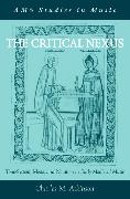 The Critical Nexus: Tone-System, Mode, and Notation in Early Medieval Music