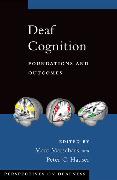 Deaf Cognition Foundat & Outcomes Pd C: Foundations and Outcomes