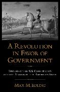 A Revolution in Favor of Government