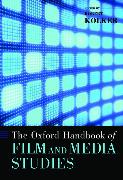 The Oxford Handbook of Film and Media Studies