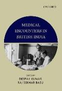 Medical Encounters in British India