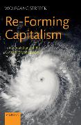 Re-Forming Capitalism: Institutional Change in the German Political Economy