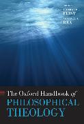 The Oxford Handbook of Philosophical Theology