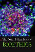 The Oxford Handbook of Bioethics