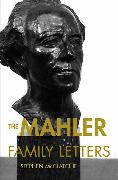 The Mahler Family Letters