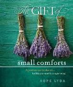 The Gift of Small Comforts