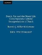 Death, Sin and the Moral Life: Contemporary Cultural Interpretations of Death