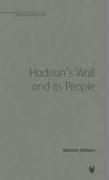 Hadrian's Wall and Its People