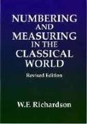 Numbering and Measuring in the Classical World