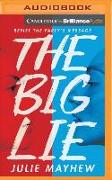 The Big Lie