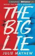 The Big Lie