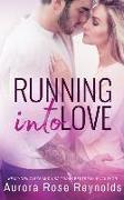Running Into Love