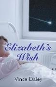 Elizabeth's Wish