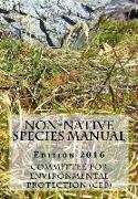 Non-native Species Manual - Edition 2016