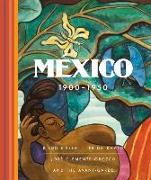 México, 1900-1950 : Diego Rivera, Frida Kahlo, José Clemente Orozco y las vanguardias