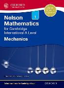 Nelson Mechanics 1 for Cambridge International a Level