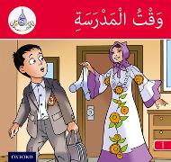 The Arabic Club Readers: Red Band A: Time for School