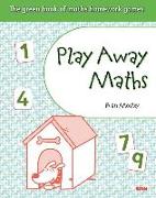 Play Away Maths - The Green Book of Maths Homework Gamesy4/P5 (X10)