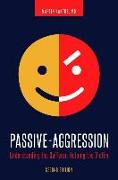 Passive-Aggression