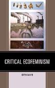 CRITICAL ECOFEMINISM