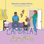 CAMBRIAS NEW NAME