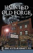 HAUNTED OLD FORGE