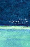 Monasticism: A Very Short Introduction 