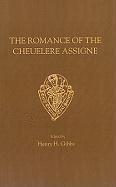 The Romance of Cheuelere Assigne