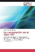 La cooperación en el siglo XXI