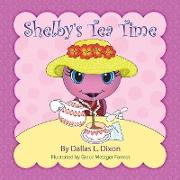 Shelby's Tea Time