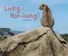 Living or Non-Living?